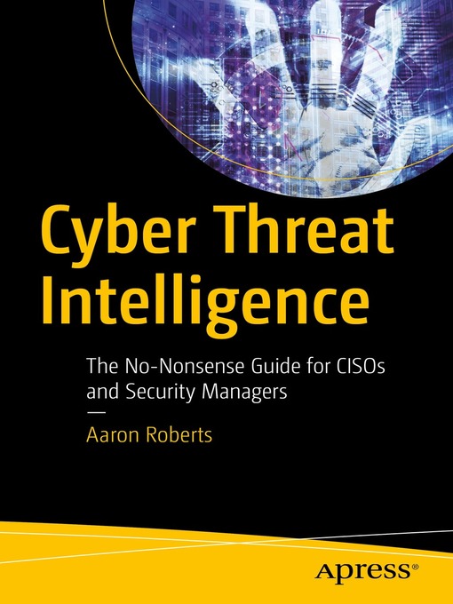 Cover image for Cyber Threat Intelligence